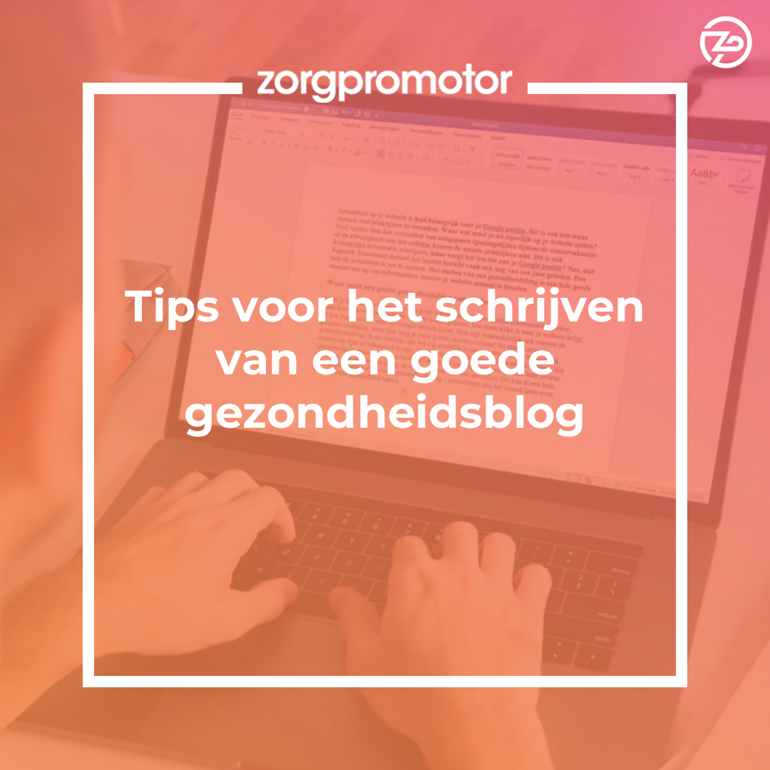 Tips voor het schrijven van een goede gezondheidsblog